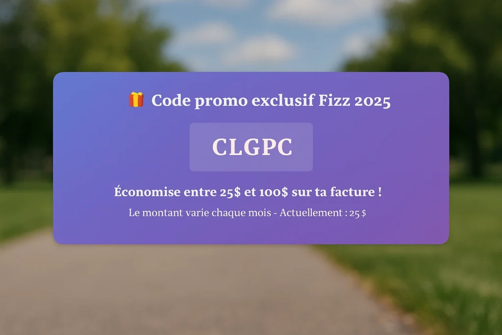 Code promo Fizz Mobile : Avis complet 2025  - Test détaillé et code promo CLGPC