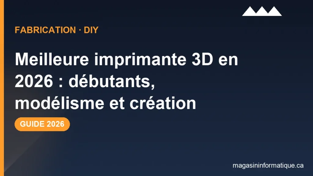 Meilleure imprimante 3D 2026 Quebec : Bambu Lab A1, Prusa MK4S et Creality compares